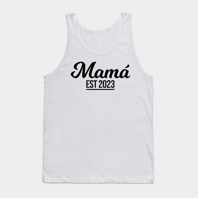 Mama est 2023 Tank Top by IncpetionWear